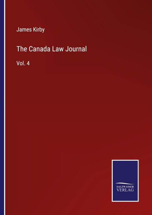 Knjiga Canada Law Journal James Kirby
