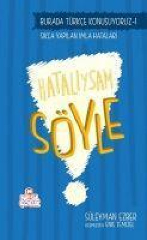Knjiga Hataliysam Söyle 