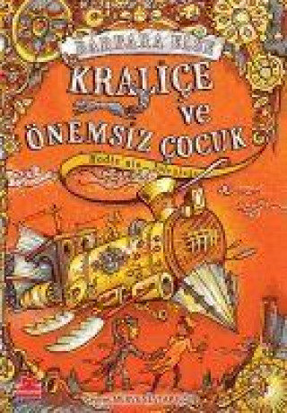 Knjiga Kralice ve Önemsiz Cocuk 