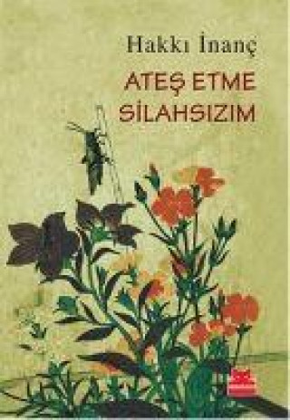 Knjiga Ates Etme Silahsizim 
