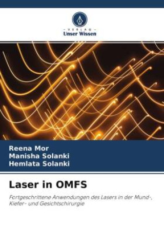 Knjiga Laser in OMFS Manisha Solanki