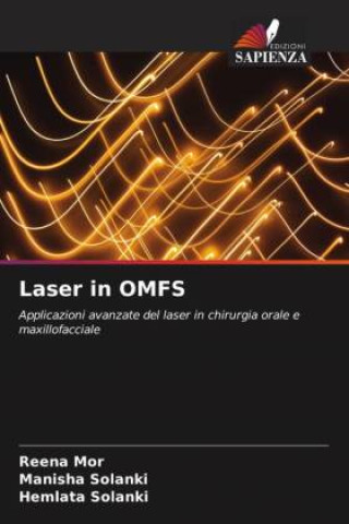 Книга Laser in OMFS Manisha Solanki