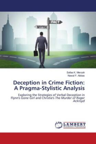 Knjiga Deception in Crime Fiction: A Pragma-Stylistic Analysis Nawal F. Abbas