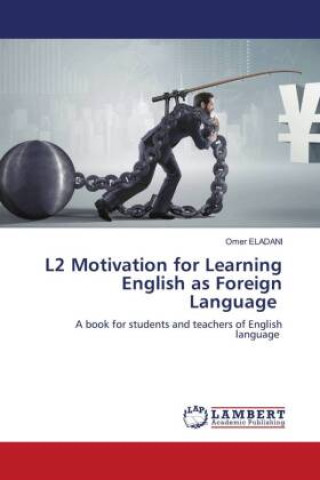 Kniha L2 Motivation for Learning English as Foreign Language 