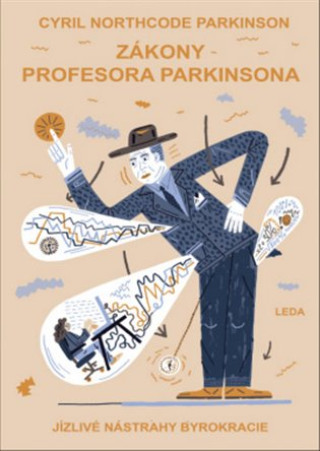 Kniha Zákony profesora Parkinsona Cyril Northcote Parkinson