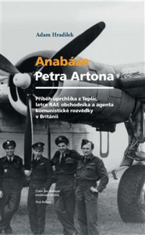 Kniha Anabáze Petra Artona Adam Hradilek