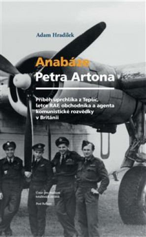 Knjiga Anabáze Petra Artona Adam Hradilek
