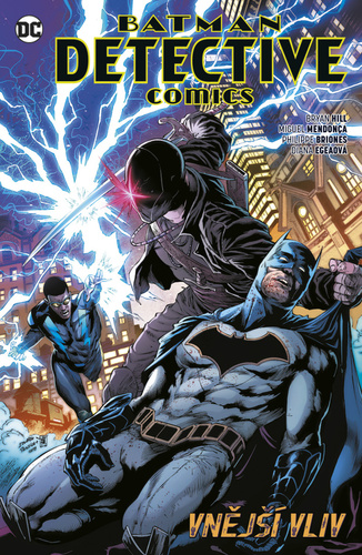 Kniha Batman Detective comics 8: Vnější vliv Bryan Hill