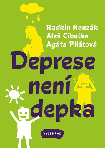 Kniha Deprese není depka Radkin Honzák
