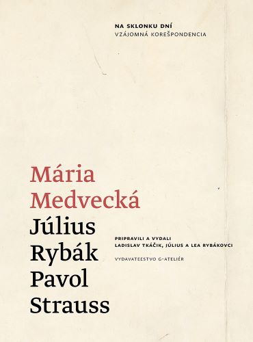 Kniha S Pavlom Straussom 2009/ 2012 Július Pašteka