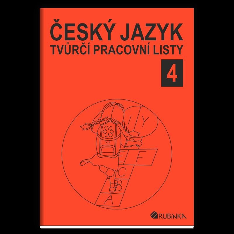 Kniha Český jazyk 4 - tvůrčí pracovní listy Rubínová Jitka