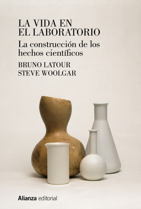 Knjiga La vida en el laboratorio BRUNO LATOUR