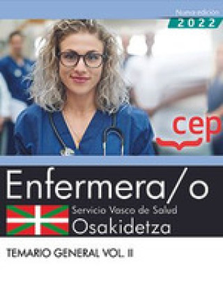 Könyv ENFERMERA,O SERVICIO VASCO DE SALUD OSAKIDETZA TEMARIO GENERAL VOL.II 