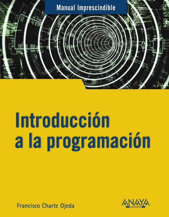 Könyv Introducción a la programación FRANCISCO CHARTE