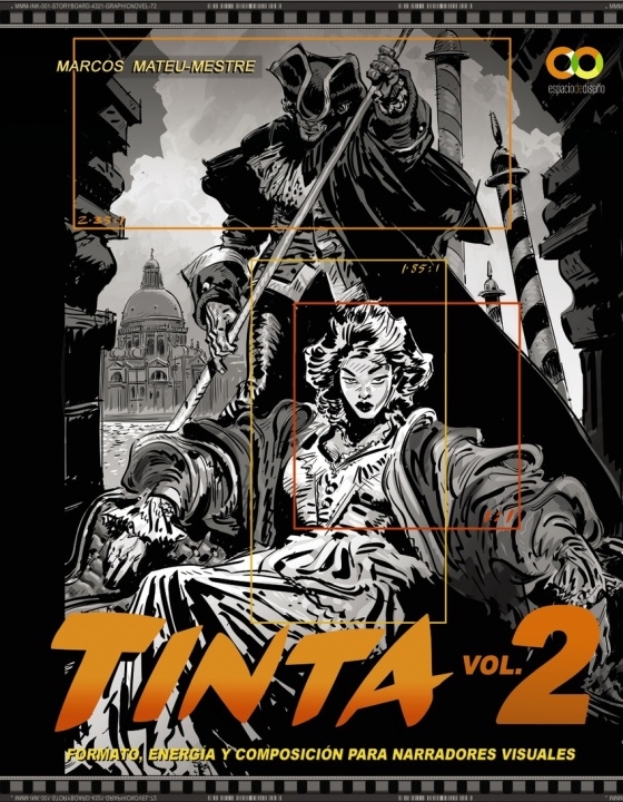 Книга TINTA Volumen 2. Formato, energía y composición para narradores visuales MARCOS MATEU-MESTRE