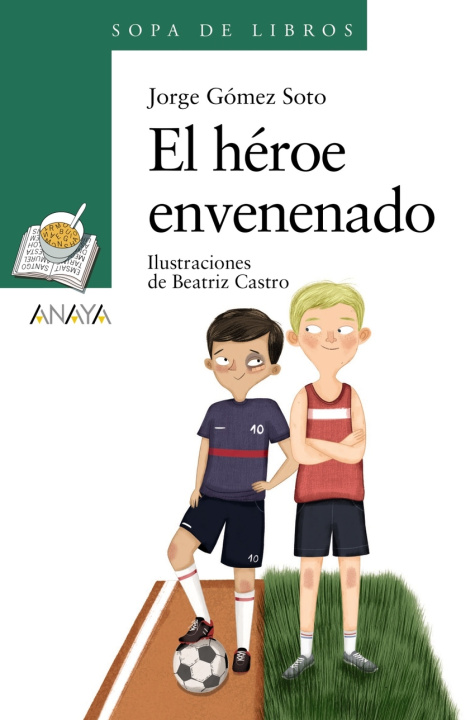Knjiga El héroe envenenado JORGE GOMEZ SOTO