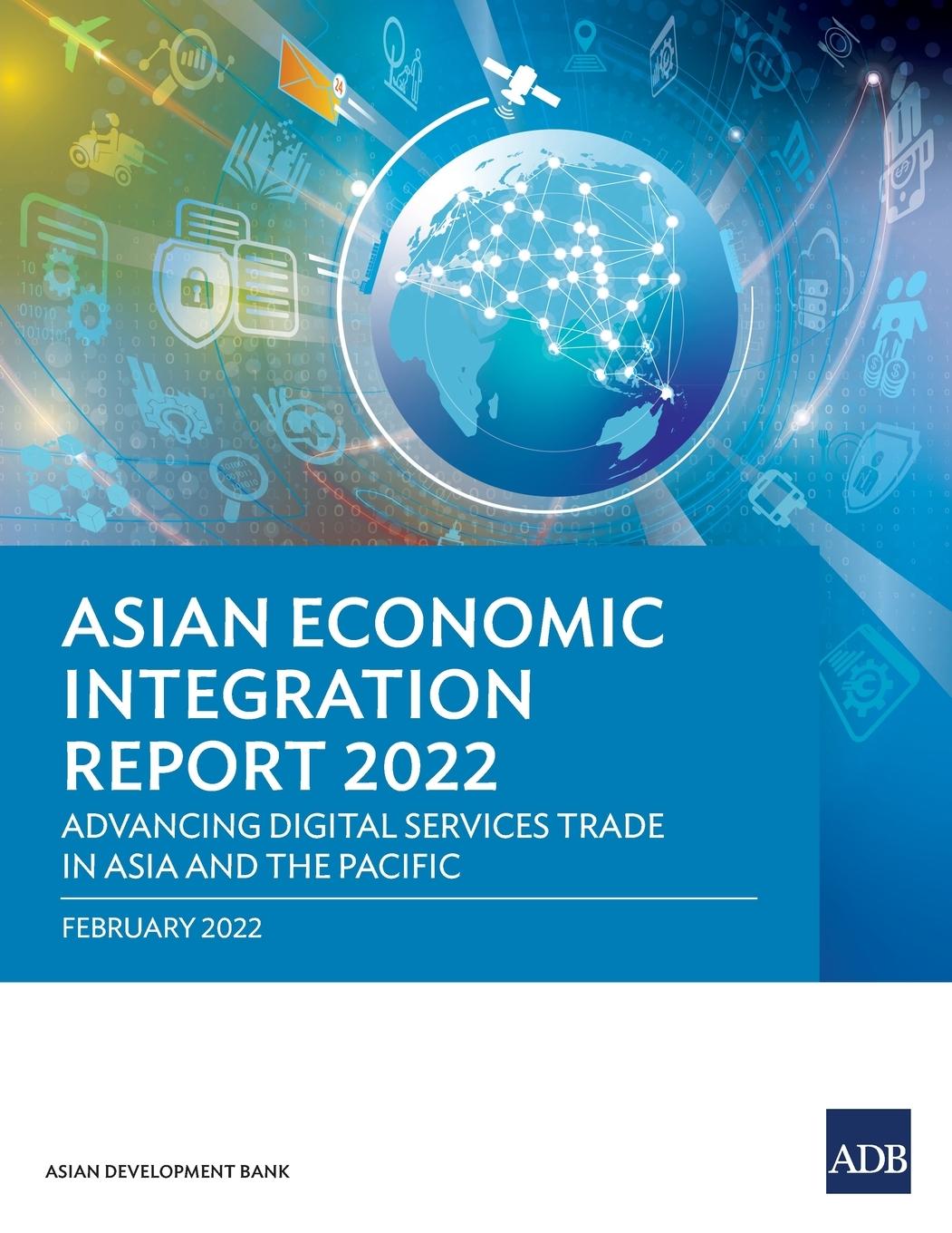 Livro Asian Economic Integration Report 2022 Asian Development Bank