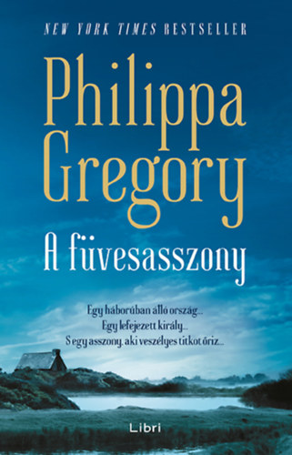 Kniha A füvesasszony Philippa Gregory