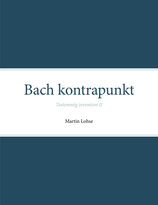 Boek Bach kontrapunkt Det Kgl. Danske Musikkonservatorium