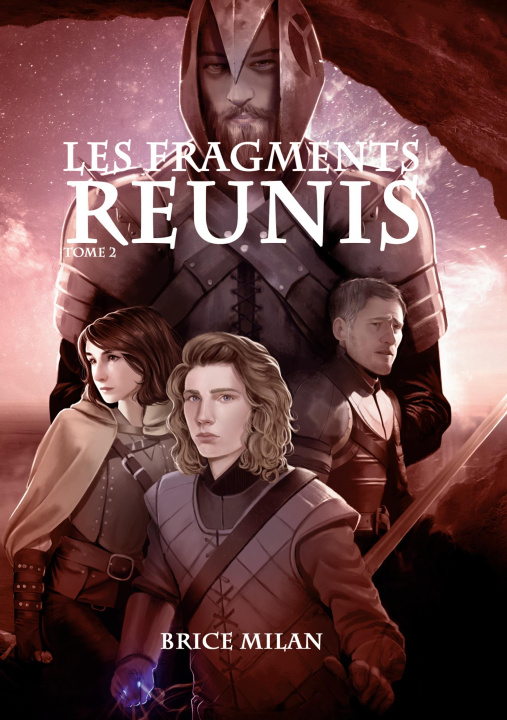 Книга Les Fragments Reunis Brice Milan