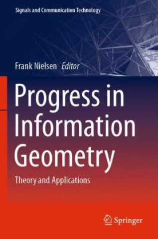 Boek Progress in Information Geometry Frank Nielsen