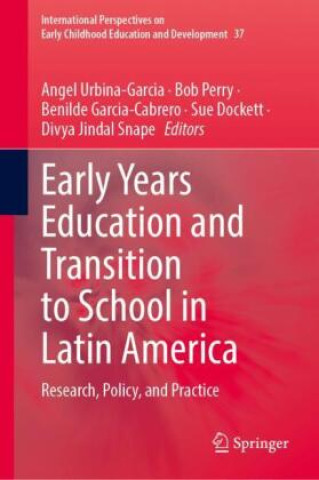 Kniha Transitions to School: Perspectives and Experiences from Latin America Angel Urbina-Garcia