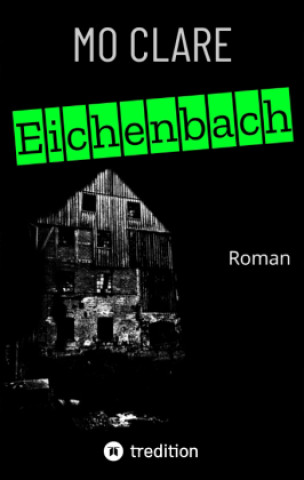 Knjiga Eichenbach Mo Clare