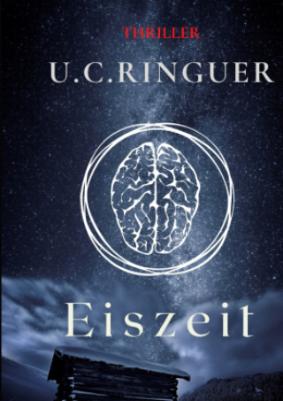 Knjiga Eiszeit U.C. Ringuer