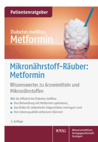 Knjiga Mikronährstoff-Räuber: Metformin Uwe Gröber