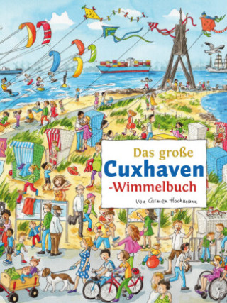 Carte Das große CUXHAVEN-Wimmelbuch Carmen Hochmann