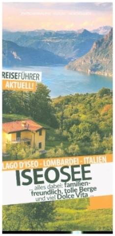 Carte Iseosee - Reiseführer - Lago d'Iseo Robert Hüther