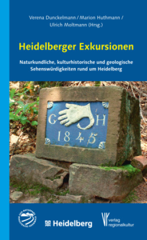 Knjiga Heidelberger Exkursionen Verena Dunckelmann