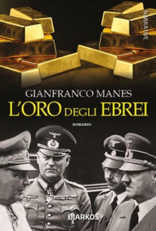 Книга oro degli ebrei Gianfranco Manes