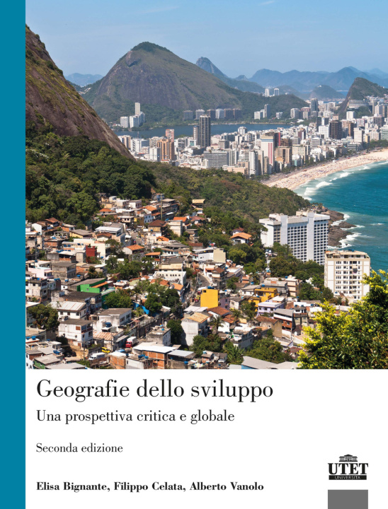 Kniha Geografie dello sviluppo. Una prospettiva critica e globale Alberto Vanolo