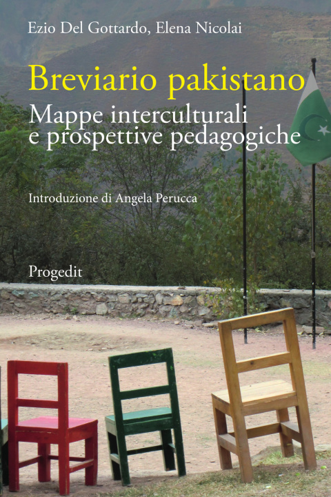 Könyv Breviario pakistano. Mappe interculturali e prospettive pedagogiche Ezio Del Gottardo