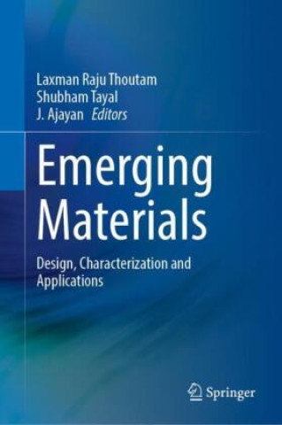 Carte Emerging Materials Laxman Raju Thoutam