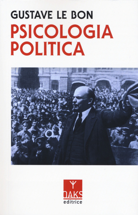 Kniha Psicologia politica Gustave Le Bon