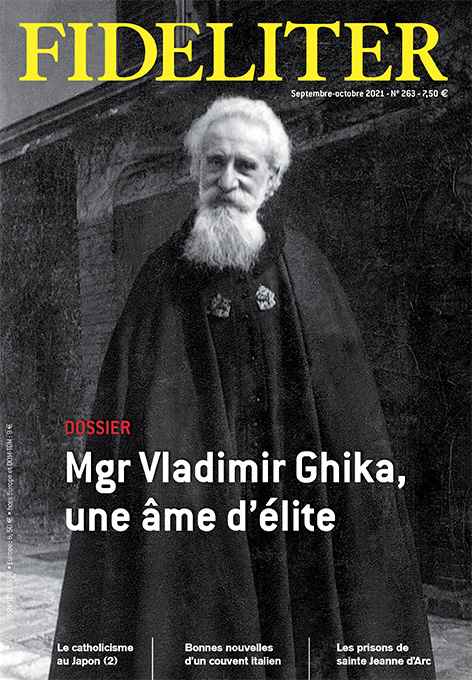 Carte FIDELITER n° 263 (Sept-oct 2021) Mgr Vladimir Ghika, une âme d'élite 