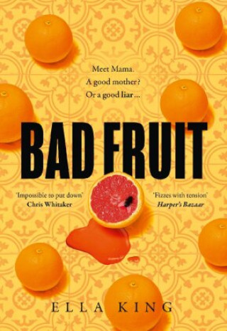 Kniha Bad Fruit 