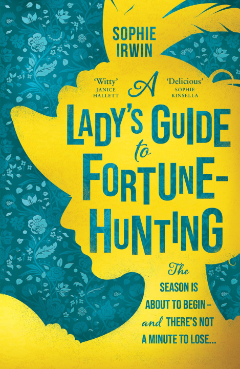 Könyv Lady's Guide to Fortune-Hunting 