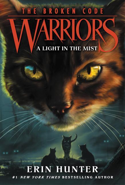 Könyv Warriors: The Broken Code #6: A Light in the Mist 