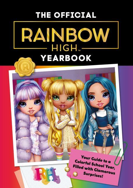 Kniha Rainbow High: The Official Yearbook 