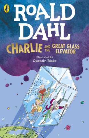Könyv Charlie and the Great Glass Elevator Roald Dahl
