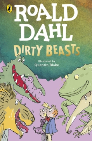Książka Dirty Beasts Roald Dahl