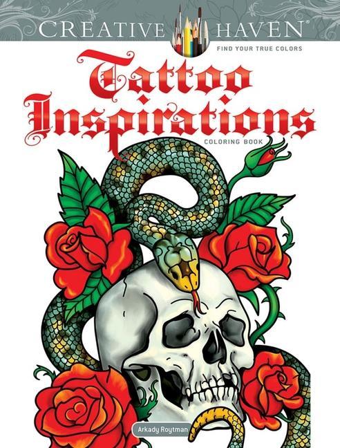 Kniha Creative Haven Tattoo Inspirations Coloring Book Arkady Roytman