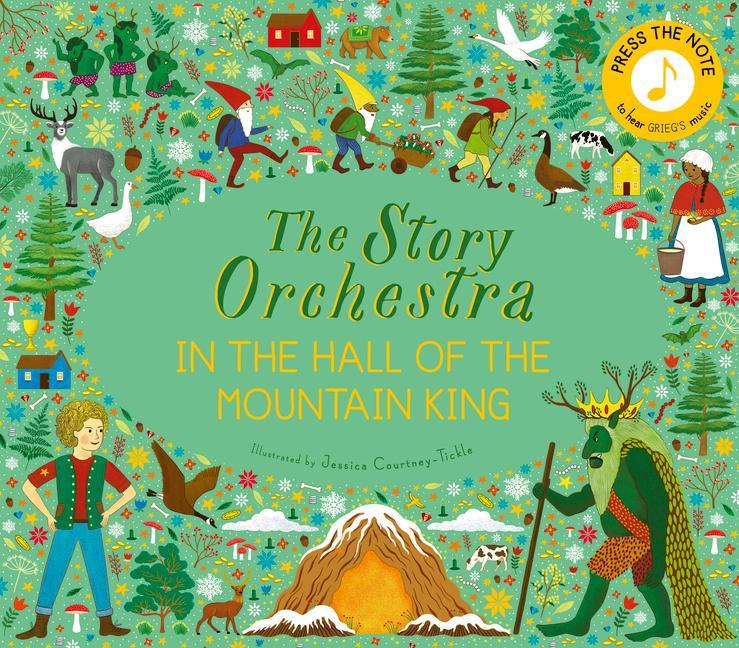 Kniha Story Orchestra: In the Hall of the Mountain King 