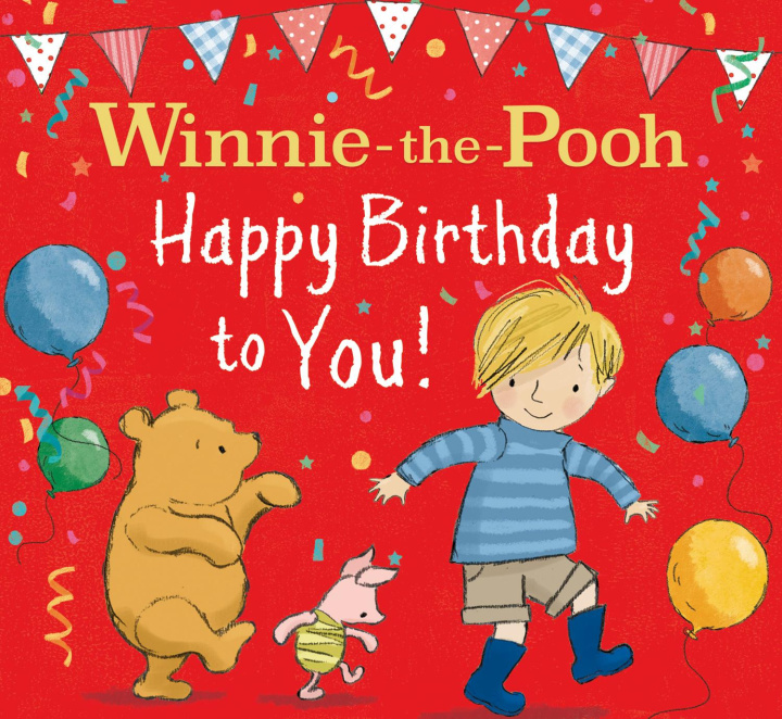 Könyv WINNIE-THE-POOH HAPPY BIRTHDAY TO YOU! 