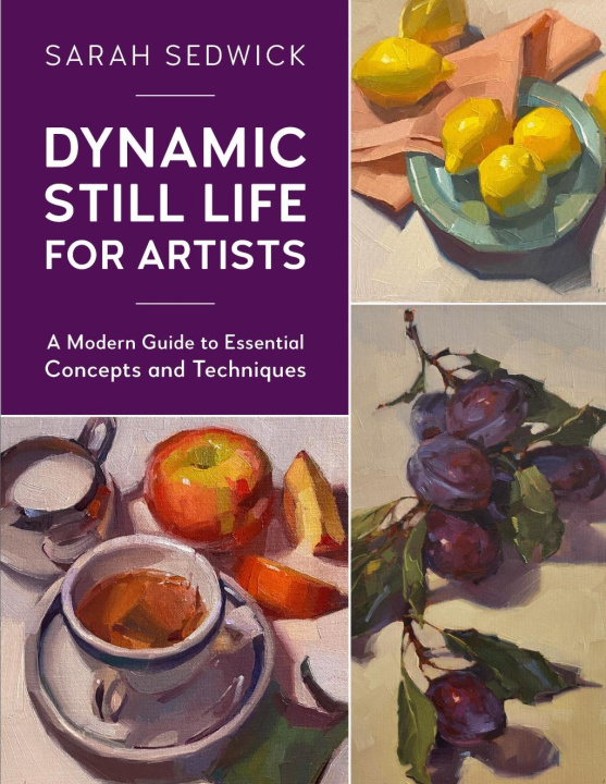 Книга Dynamic Still Life for Artists 