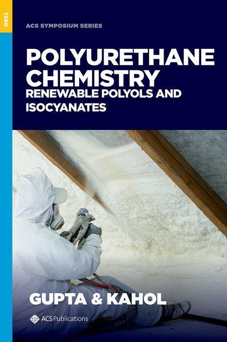 Kniha Polyurethane Chemistry: Renewable Polyols and Isocyanates Pawan K. Kahol