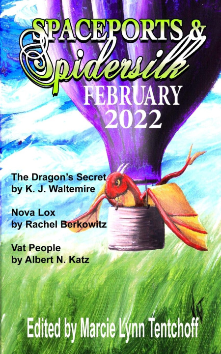 Knjiga Spaceports & Spidersilk February 2022 Marcie Lynn Tentchoff